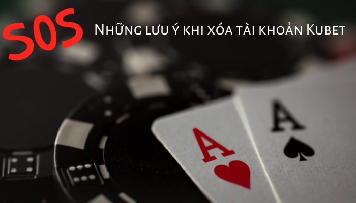 Những điều bạn cần biết trước khi thực hiện cách xóa tài khoản Kubet